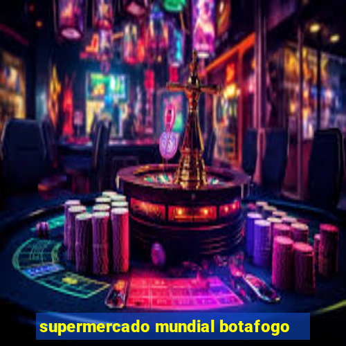 supermercado mundial botafogo